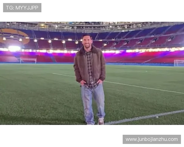 梅西表示不考虑以球员身份回归巴萨若回归将专注于管理和体育发展